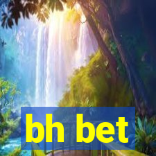 bh bet